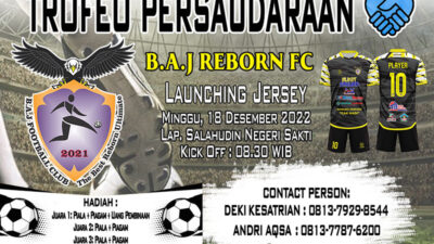 B.A.J Reborn FC Akan Gelar Trofeo Persaudaraan