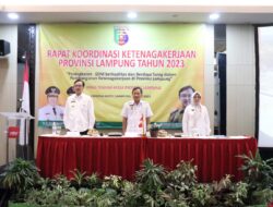 Pemprov Lampung Gelar Rakor dan Konsolidasi Arah Kebijakan Ketenagakerjaan Provinsi Lampung Tahun 2024