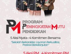 Parosil dan Mad Hasnurin Akan Terus Memprioritaskan Mutu Pendidikan